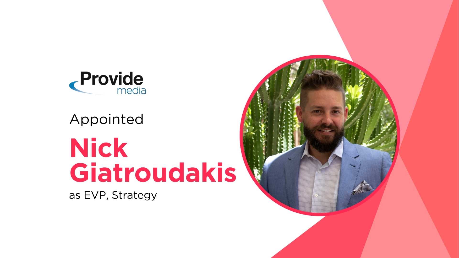 Provide Media Appoints Nick Giatroudakis as EVP of Strategy to Strengthen Higher Ed Focus