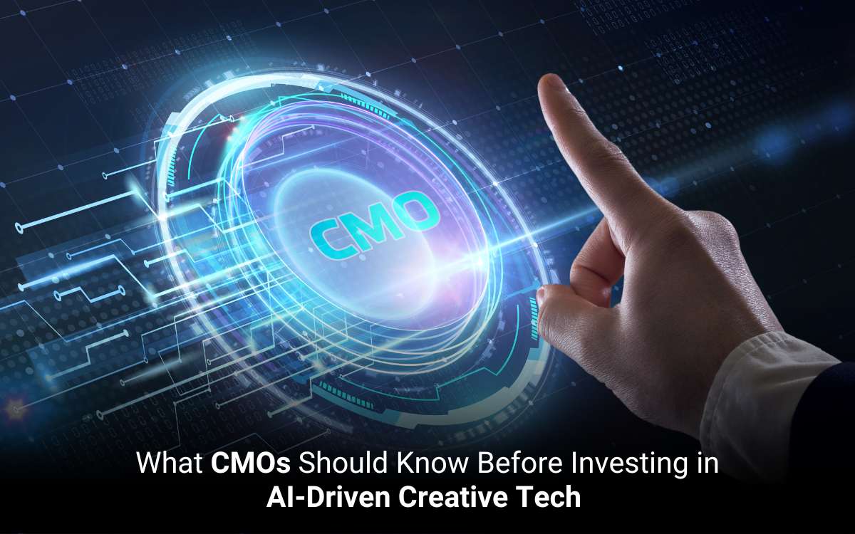 What CMOs Should Know Before Investing in AI-Driven Creative Tech 