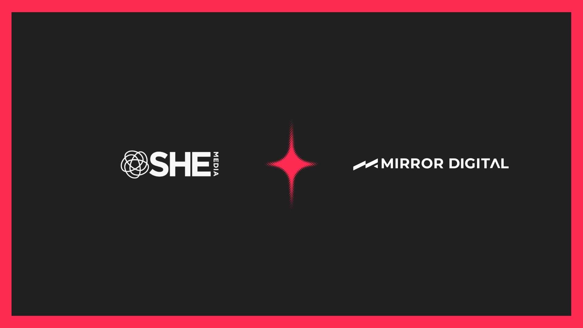 SHE Media and Mirror Digital Forge Partnership to Boost Inclusive Advertising