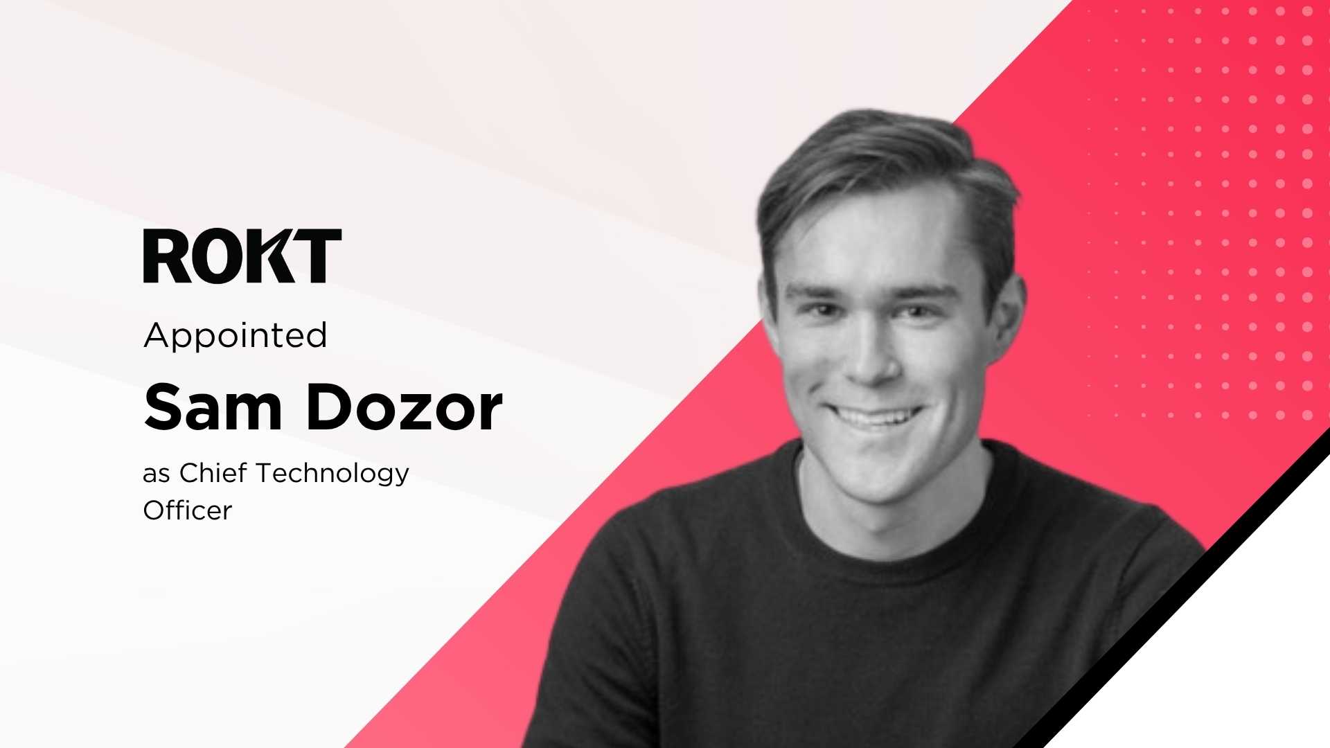 Rokt hires mParticle veteran Sam Dozor as CTO to accelerate AI‑driven real‑time commerce