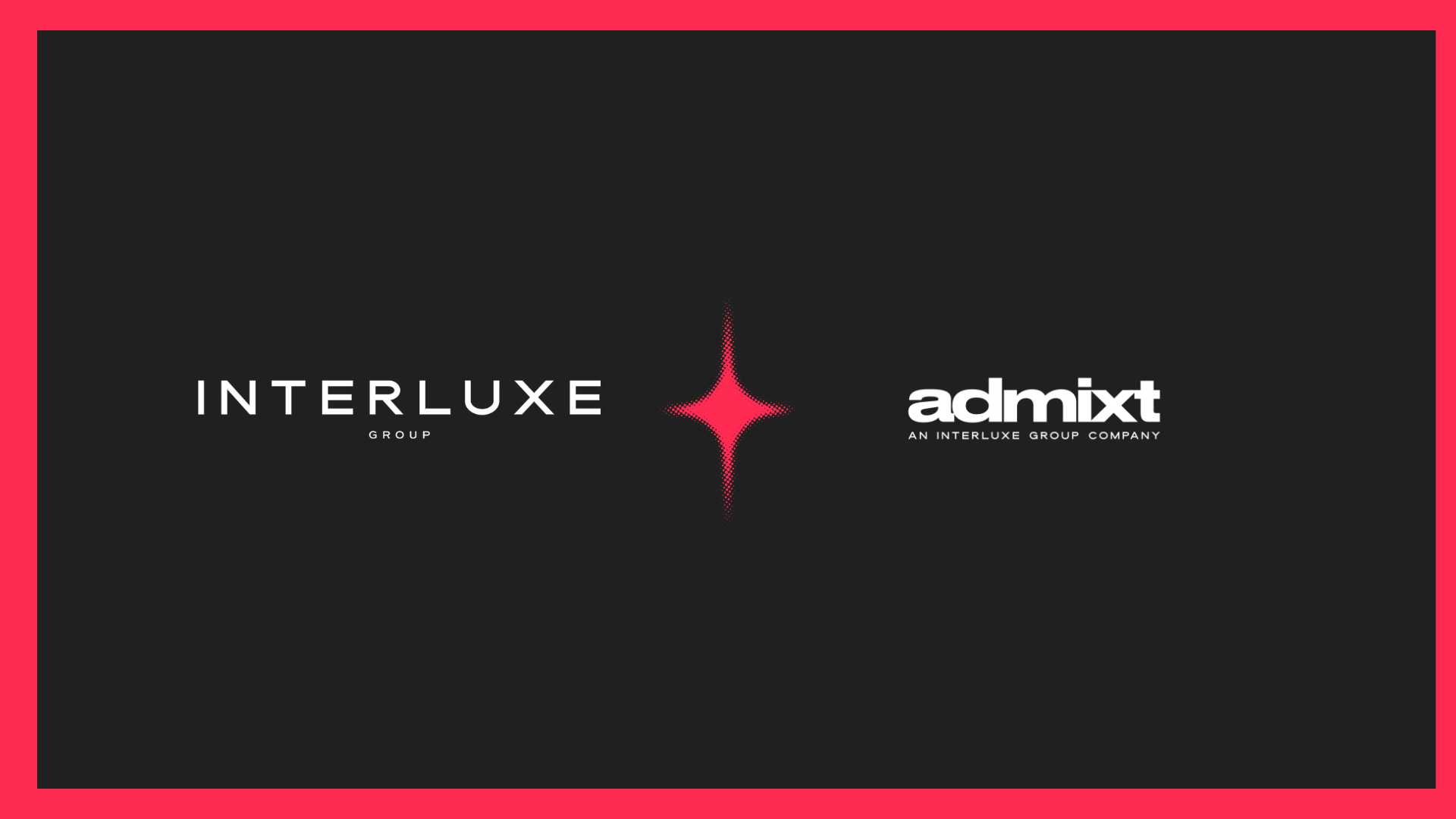 Interluxe Group Acquires adMixt, Merging Luxury Marketing with Performance Tech